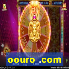 oouro .com